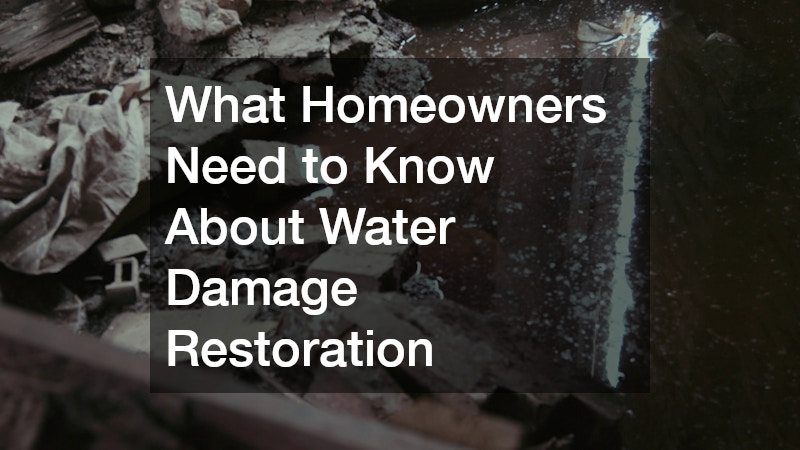 What Homeowners Need to Know About Water Damage Restoration
